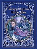 Treasury of Best-loved Fairy Tales, A (Barnes & Noble Leatherbound Classics)