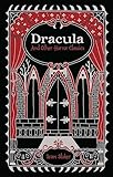 Dracula and Other Horror Classics (Barnes & Noble Collectible Editions)